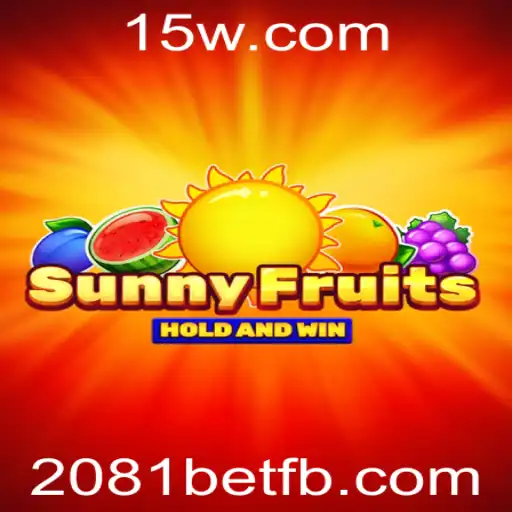 SunnyFruits: Descubra a Nova Sensação dos Jogos Online com 2081bet